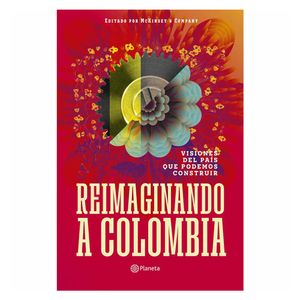 Reimaginando a Colombia