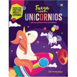 Libro Juega con Unicornios  Sin Fronteras