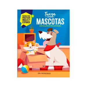 Libro Juega con mascotas Sin Fronteras