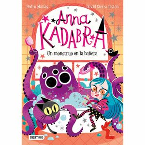 Libro Anna kadabra un monstruo en la bañera Planeta