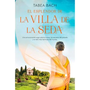 Libro El esplendor de la villa de la seda Planeta