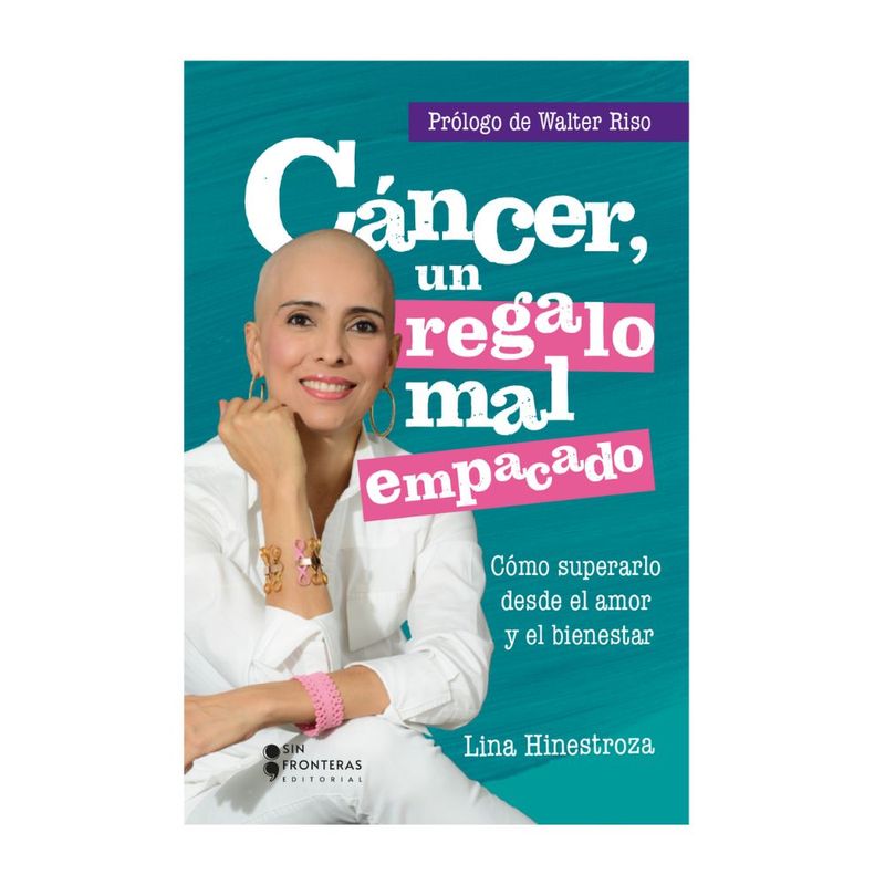 Cancer--un-regalo-mal-empacado-sin-fronteras