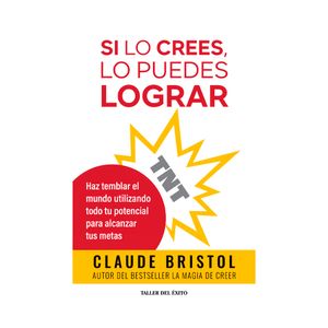 Libro Tnt Si lo Crees Lo Puedes Lograr